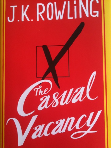 The Casual Vacancy by JK Rowling