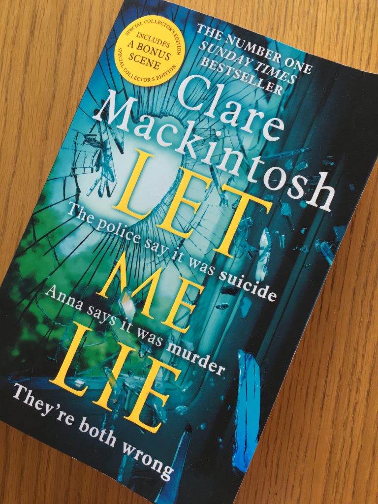 Let Me Lie, Clare Mackintosh, Book review, Let Me Lie review, Let Me Lie by Clare Mackintosh