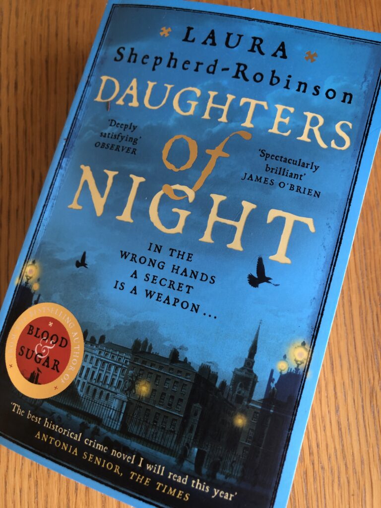 Daughters of Night, Daughters of Night by Laura Shepherd-Robinson, Laura Shepherd-Robinson, Book review