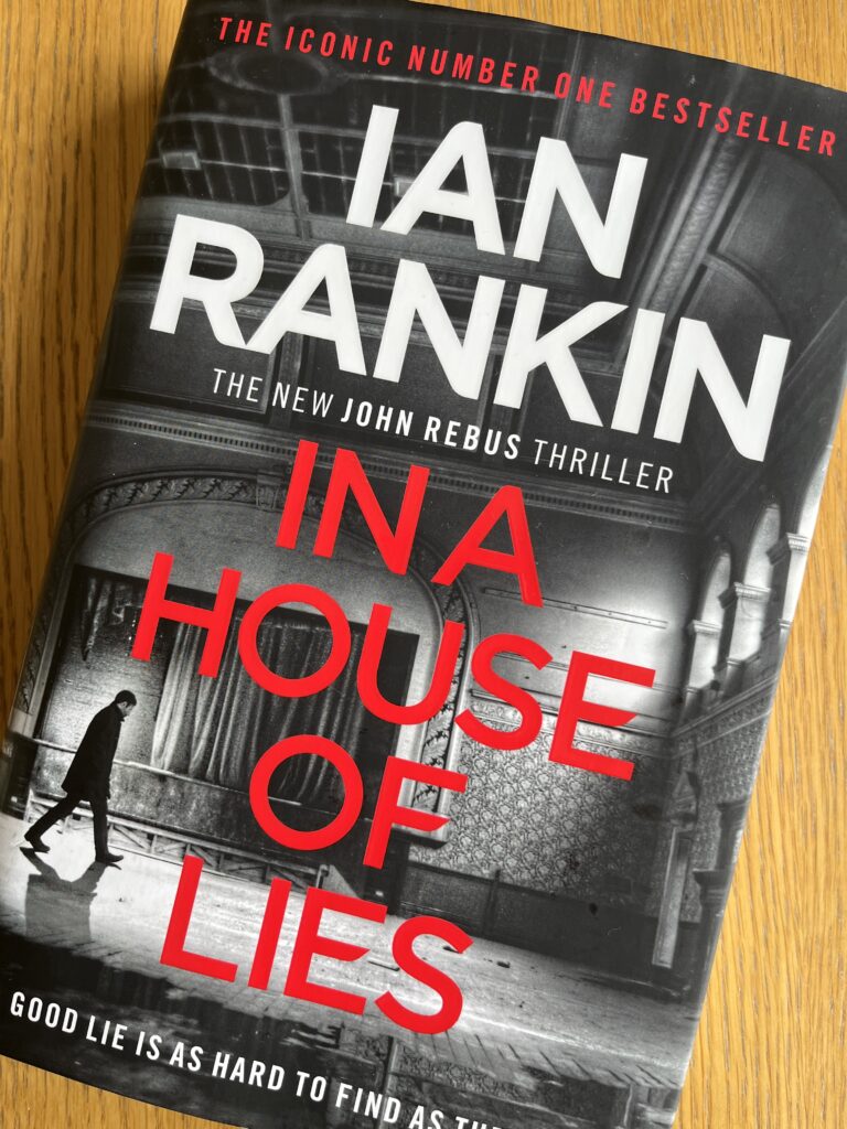 In a House of Lies by Ian Rankin, In a House of Lies, Ian Rankin, Rebus, Book review